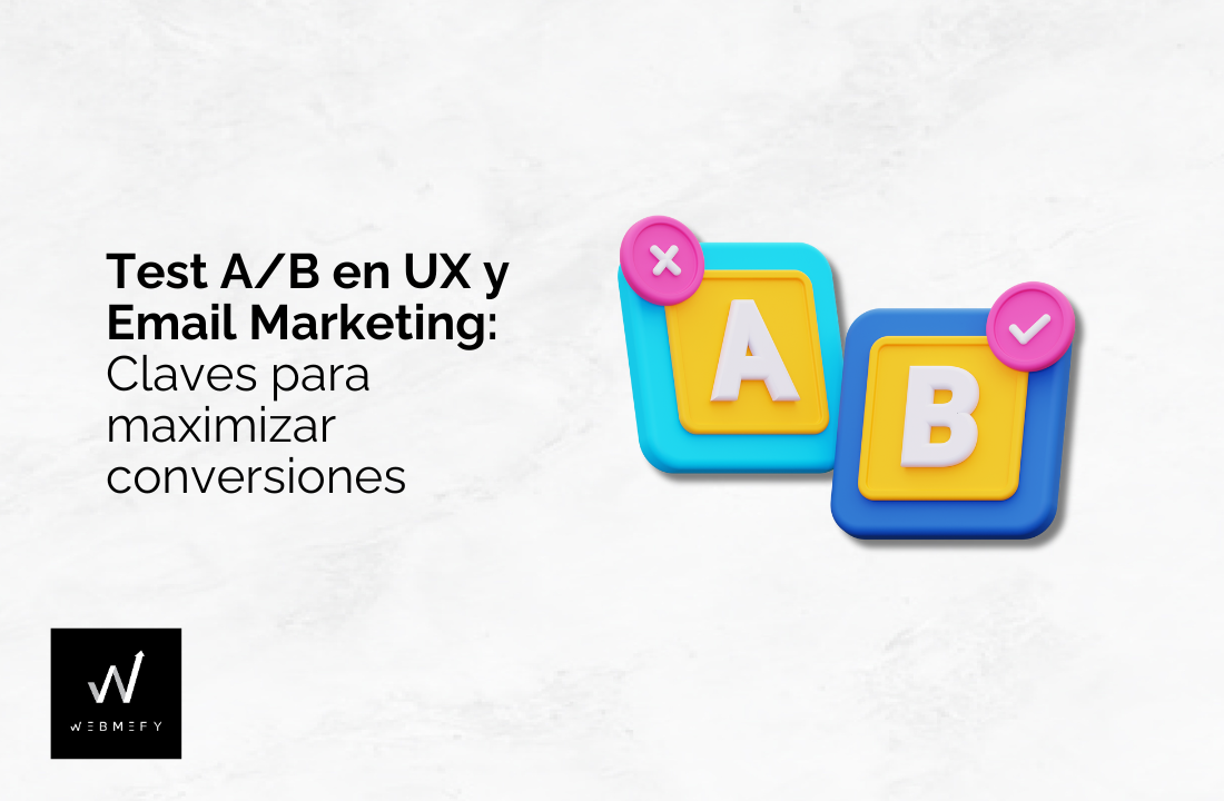 UX y CRO - Pruebas A/B: Optimizando tu eCommerce y Email Marketing